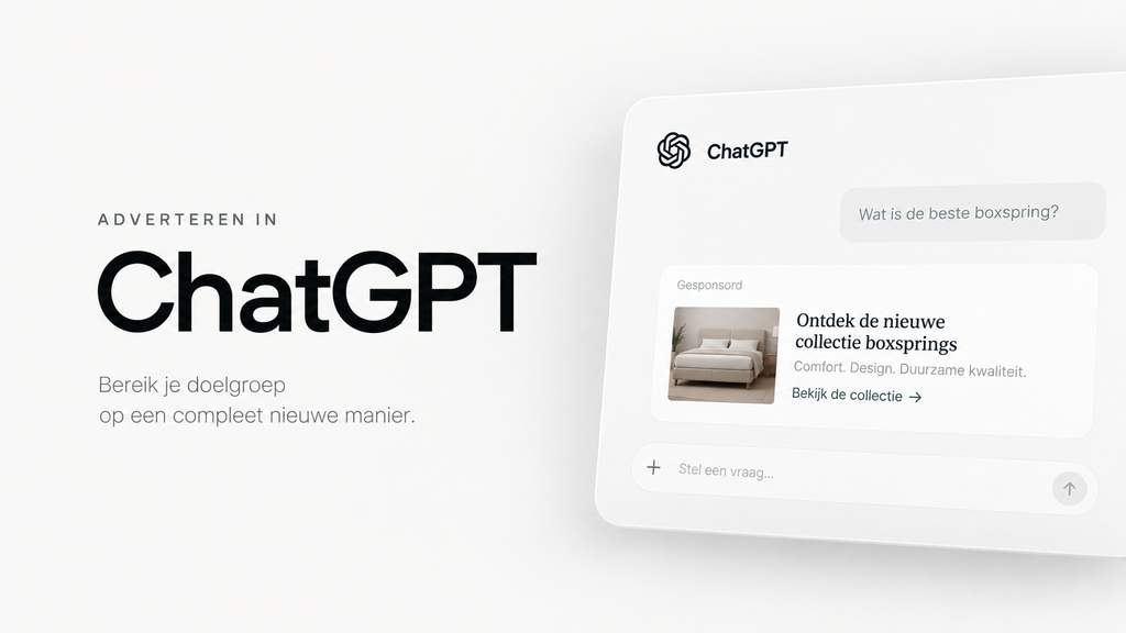 ChatGPT Ads zijn live in Nederland en wij starten met testen